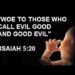Calling Evil Good and Twisting Scripture. Again. Calling.Evil.Good